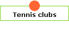 Tennis clubs